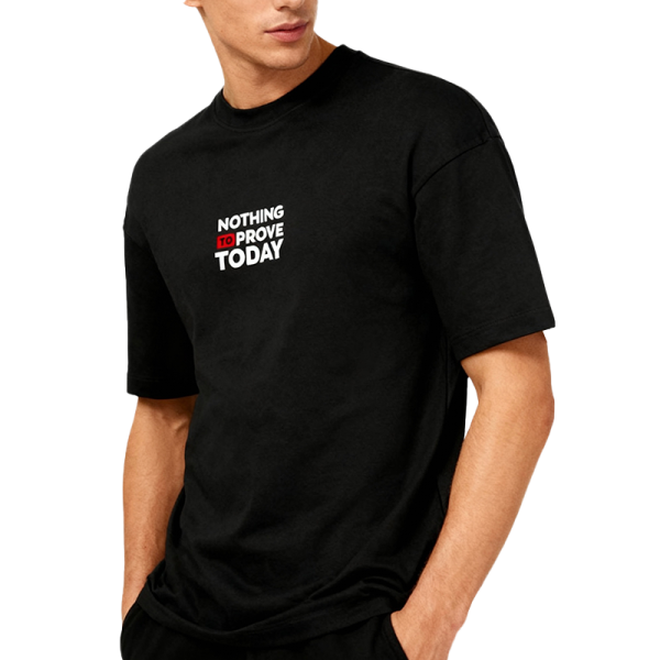 NOTHING TO PROVE TODAY